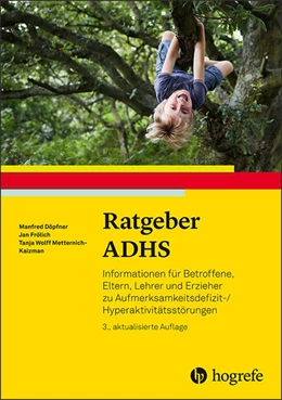 Abbildung von Döpfner / Frölich | Ratgeber ADHS | 3. Auflage | 2019 | beck-shop.de