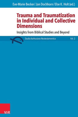 Abbildung von Becker / Dochhorn | Trauma and Traumatization in Individual and Collective Dimensions | 1. Auflage | 2014 | beck-shop.de