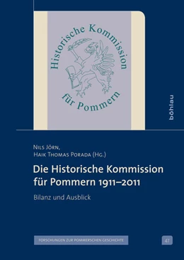 Abbildung von Porada | Die Historische Kommission für Pommern 1911-2011 | 1. Auflage | 2018 | beck-shop.de