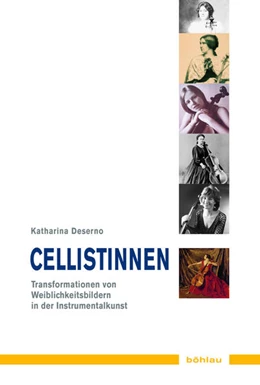 Abbildung von Deserno | Cellistinnen | 1. Auflage | 2018 | beck-shop.de