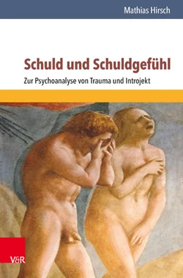 Abbildung von Hirsch | Schuld und Schuldgefühl | 7. Auflage | 2017 | beck-shop.de