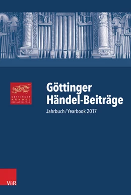 Abbildung von Sandberger / Lütteken | Göttinger Händel-Beiträge, Band 18 | 1. Auflage | 2017 | beck-shop.de