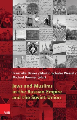 Abbildung von Davies / Schulze Wessel | Jews and Muslims in the Russian Empire and the Soviet Union | 1. Auflage | 2015 | beck-shop.de