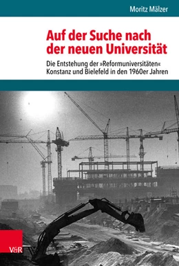 Abbildung von Mälzer | Auf der Suche nach der neuen Universität | 1. Auflage | 2016 | beck-shop.de