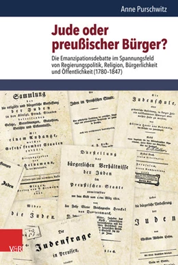 Abbildung von Purschwitz | Jude oder preußischer Bürger? | 1. Auflage | 2018 | beck-shop.de