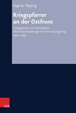 Abbildung von Pöpping | Kriegspfarrer an der Ostfront | 1. Auflage | 2016 | beck-shop.de