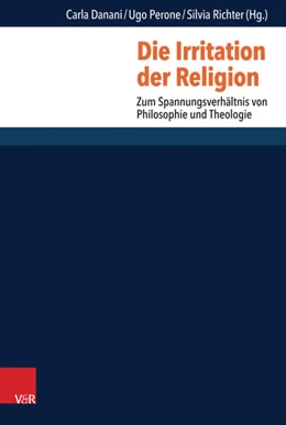 Abbildung von Danani / Perone | Die Irritation der Religion | 1. Auflage | 2016 | beck-shop.de