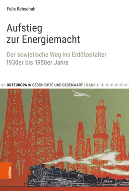 Abbildung von Rehschuh | Aufstieg zur Energiemacht | 1. Auflage | 2018 | beck-shop.de