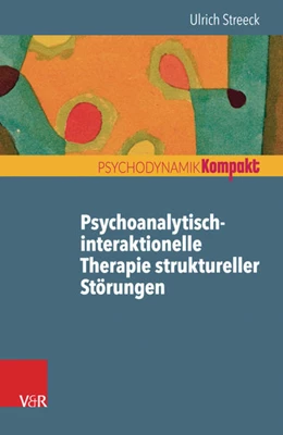 Abbildung von Streeck | Psychoanalytisch-interaktionelle Therapie struktureller Störungen | 1. Auflage | 2018 | beck-shop.de
