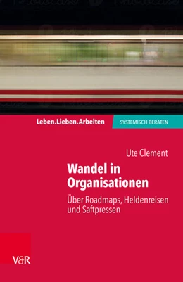 Abbildung von Clement | Wandel in Organisationen | 1. Auflage | 2018 | beck-shop.de