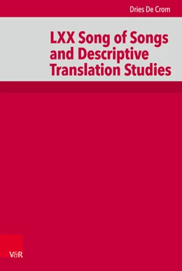 Abbildung von De Crom | LXX Song of Songs and Descriptive Translation Studies | 1. Auflage | 2019 | beck-shop.de