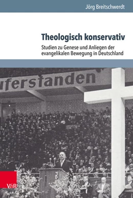 Abbildung von Breitschwerdt | Theologisch konservativ | 1. Auflage | 2018 | beck-shop.de