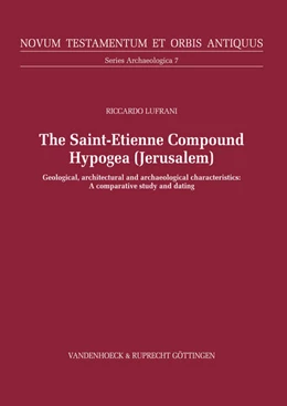 Abbildung von Lufrani | The Saint-Etienne Compound Hypogea, Jerusalem | 1. Auflage | 2019 | beck-shop.de