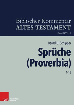 Abbildung von Schipper | Sprüche (Proverbia) | 1. Auflage | 2017 | beck-shop.de