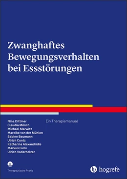 Abbildung von Dittmer / Mönch | Zwanghaftes Bewegungsverhalten bei Essstörungen | 1. Auflage | 2021 | beck-shop.de