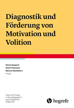 Abbildung von Gaspard / Trautwein | Diagnostik und Förderung von Motivation und Volition | 1. Auflage | 2019 | beck-shop.de