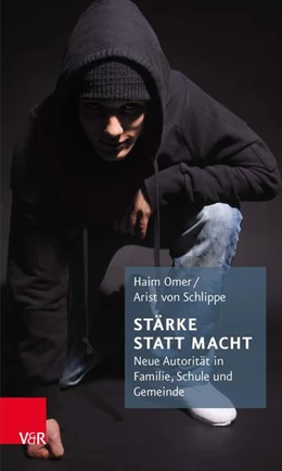 Abbildung von Omer / Schlippe | Stärke statt Macht | 3. Auflage | 2016 | beck-shop.de