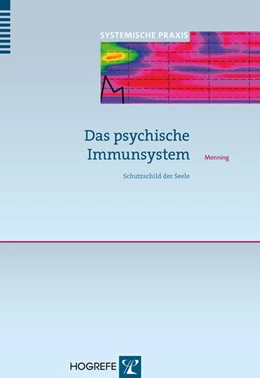 Abbildung von Menning | Das psychische Immunsystem | 1. Auflage | 2014 | beck-shop.de