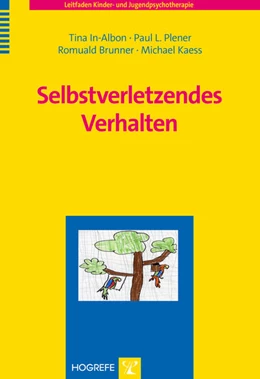Abbildung von In-Albon / Plener | Selbstverletzendes Verhalten | 1. Auflage | 2015 | beck-shop.de