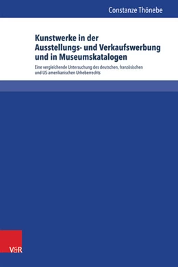 Abbildung von Thönebe | Kunstwerke in der Ausstellungs- und Verkaufswerbung und in Museumskatalogen | 1. Auflage | 2014 | beck-shop.de