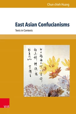 Abbildung von Huang | East Asian Confucianisms | 1. Auflage | 2015 | beck-shop.de