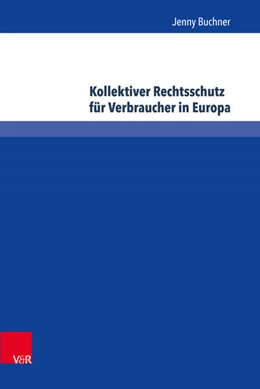 Abbildung von Buchner | Kollektiver Rechtsschutz für Verbraucher in Europa | 1. Auflage | 2015 | beck-shop.de