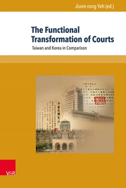 Abbildung von Yeh | The Functional Transformation of Courts | 1. Auflage | 2015 | beck-shop.de