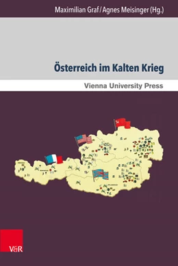 Abbildung von Graf / Meisinger | Österreich im Kalten Krieg | 1. Auflage | 2016 | beck-shop.de