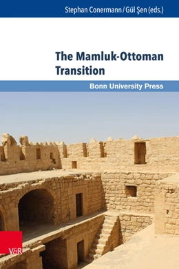 Abbildung von Conermann / Sen | The Mamluk-Ottoman Transition | 1. Auflage | 2016 | beck-shop.de