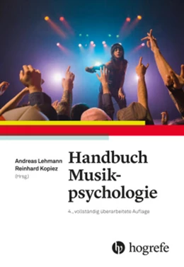 Abbildung von Lehmann / Kopiez | Handbuch Musikpsychologie | 1. Auflage | 2018 | beck-shop.de