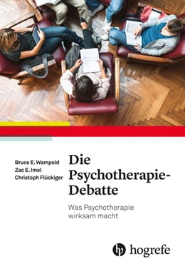 Abbildung von Wampold | Die Psychotherapie-Debatte | 1. Auflage | 2017 | beck-shop.de