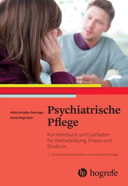 Abbildung von Deininger / Wegmüller | Psychiatrische Pflege | 3. Auflage | 2017 | beck-shop.de