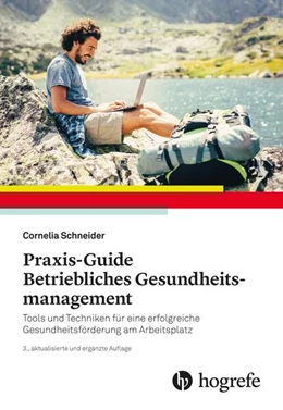 Abbildung von Schneider | Praxis-Guide Betriebliches Gesundheitsmanagement | 3. Auflage | 2018 | beck-shop.de