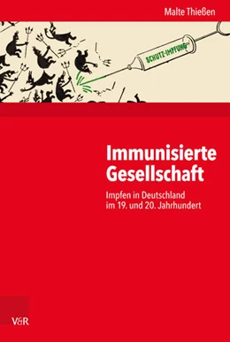 Abbildung von Thießen | Immunisierte Gesellschaft | 1. Auflage | 2017 | beck-shop.de