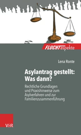 Abbildung von Ronte | Asylantrag gestellt: Was dann? | 1. Auflage | 2018 | beck-shop.de