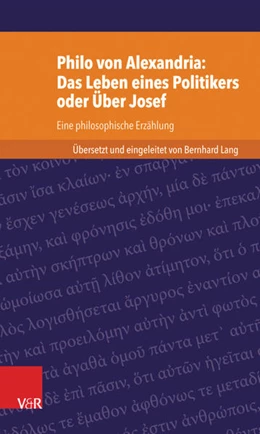 Abbildung von Lang | Philo von Alexandria: Das Leben des Politikers oder Über Josef | 1. Auflage | 2017 | beck-shop.de