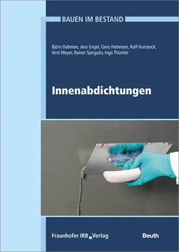 Abbildung von Eßmann / Gänßmantel | Innenabdichtungen. | 1. Auflage | 2017 | beck-shop.de