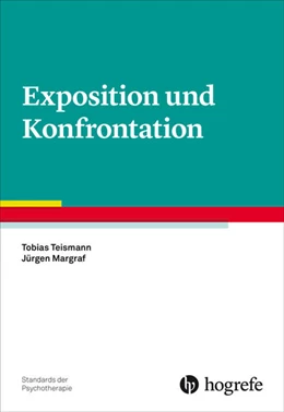 Abbildung von Teismann / Margraf | Exposition und Konfrontation | 1. Auflage | 2017 | beck-shop.de