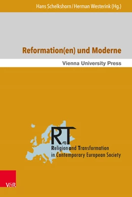 Abbildung von Schelkshorn / Westerink | Reformation(en) und Moderne | 1. Auflage | 2017 | beck-shop.de