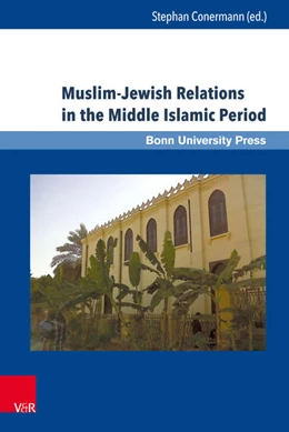 Abbildung von Conermann | Muslim-Jewish Relations in the Middle Islamic Period | 1. Auflage | 2017 | beck-shop.de