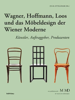 Abbildung von Ottillinger | Wagner, Hoffmann, Loos und das Möbeldesign der Wiener Moderne | 1. Auflage | 2018 | beck-shop.de