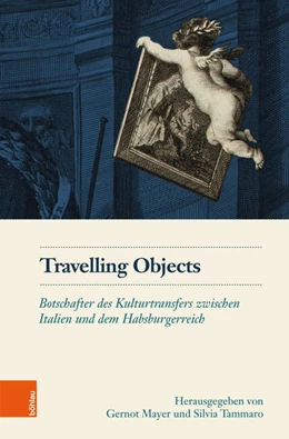 Abbildung von Mayer / Tammaro | Travelling Objects | 1. Auflage | 2018 | beck-shop.de