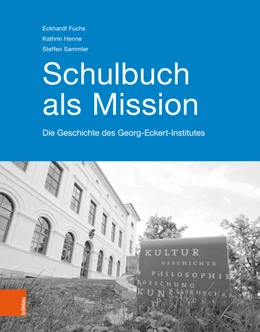 Abbildung von Fuchs / Sammler | Schulbuch als Mission | 1. Auflage | 2018 | beck-shop.de