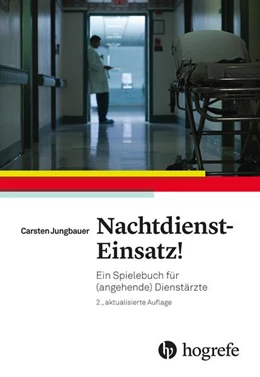 Abbildung von Jungbauer | Nachtdienst-Einsatz! | 2. Auflage | 2019 | beck-shop.de