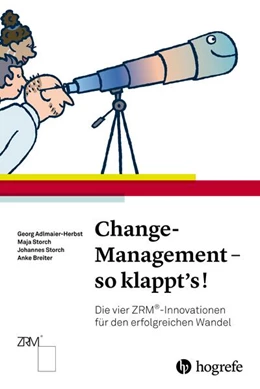 Abbildung von Adlmaier-Herbst / Storch | Change-Management - so klappt's! | 1. Auflage | 2018 | beck-shop.de