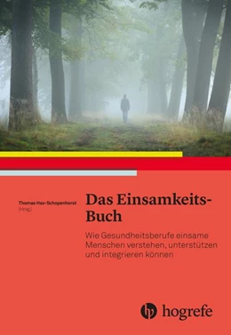 Abbildung von Schoppenhorst | Das Einsamkeits-Buch | 1. Auflage | 2018 | beck-shop.de