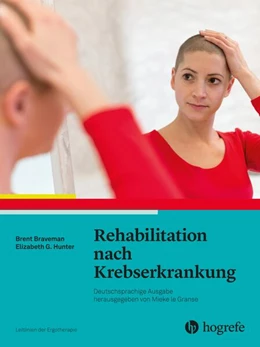 Abbildung von Braveman / Hunter | Rehabilitation nach Krebserkrankung | 1. Auflage | 2019 | beck-shop.de