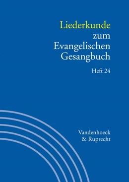 Abbildung von Evang / Alpermann | Liederkunde zum Evangelischen Gesangbuch. Heft 24 | 1. Auflage | 2018 | beck-shop.de