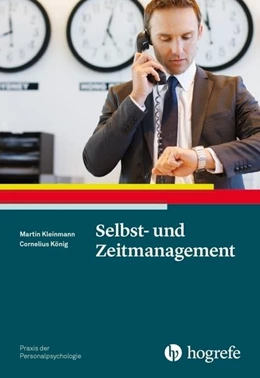 Abbildung von Kleinmann / König | Selbst- und Zeitmanagement | 1. Auflage | 2018 | beck-shop.de