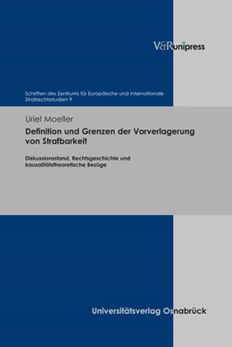 Abbildung von Moeller | Definition und Grenzen der Vorverlagerung von Strafbarkeit | 1. Auflage | 2018 | beck-shop.de